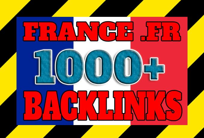 I will 1000 french high pr trust flow france backlinks