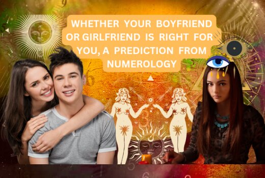 I will tell your boyfriend/girlfriend is compatible and your future together by numerology