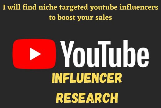 I will find Top niche-targeted youtube influencers to boost your sales