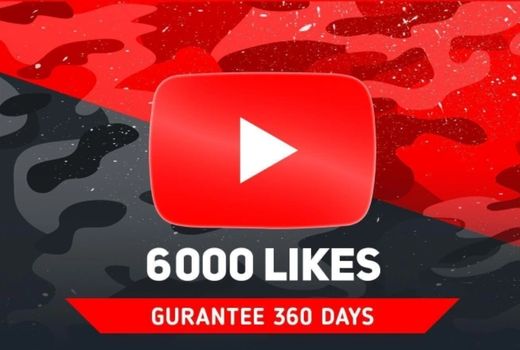 6000 YouTube likes. Guarantee 360 days