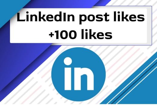 Get 100 Post Likes Linkedin High Quality