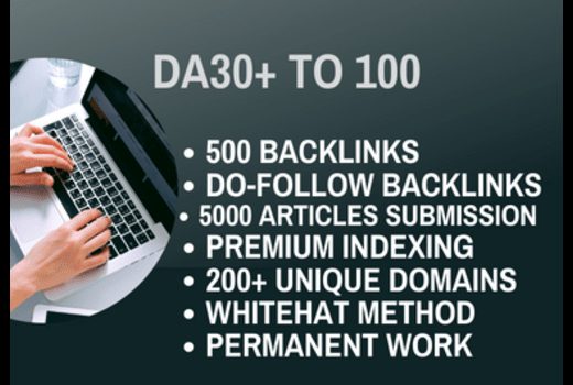 We Will Provide DA30+ To 100 Do-Follow Backlinks Service Along With Unique Article Submission And Premium Indexing