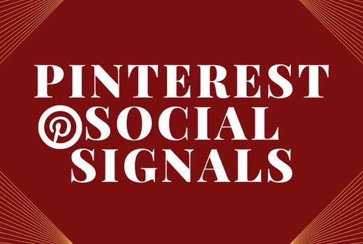 Provide 500 High-Quality Pinterest Social Signals