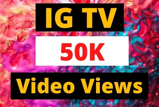 Super fast 50K Instagram Video Views/IG TV views