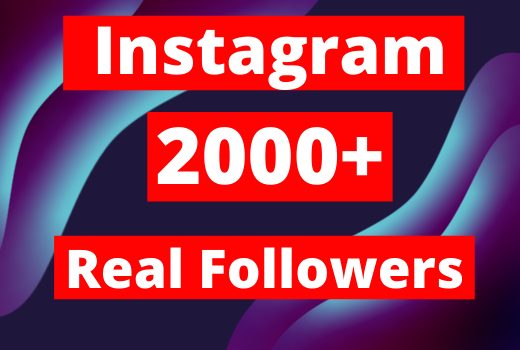 Real 2000+ Instagram Followers || Lifetime guaranteed ||