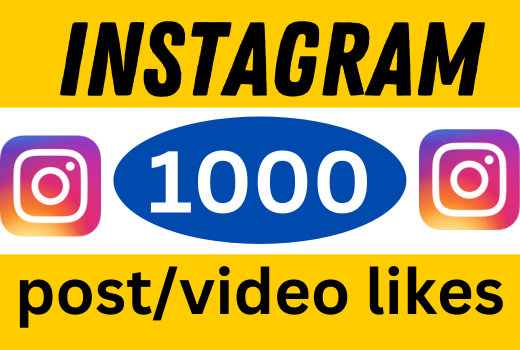 1000 Instagram likes post/video [ non drop ]