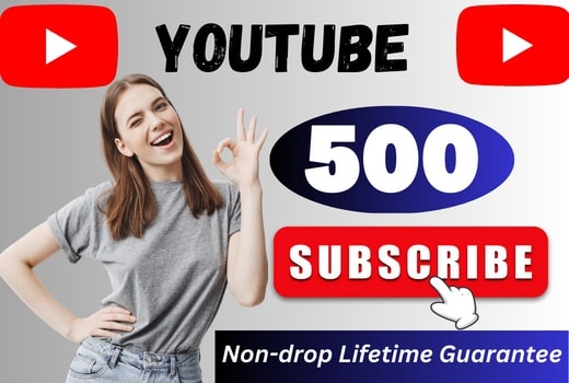 Best offer 500 Youtube Subscribers [ lifetime guarantee ]
