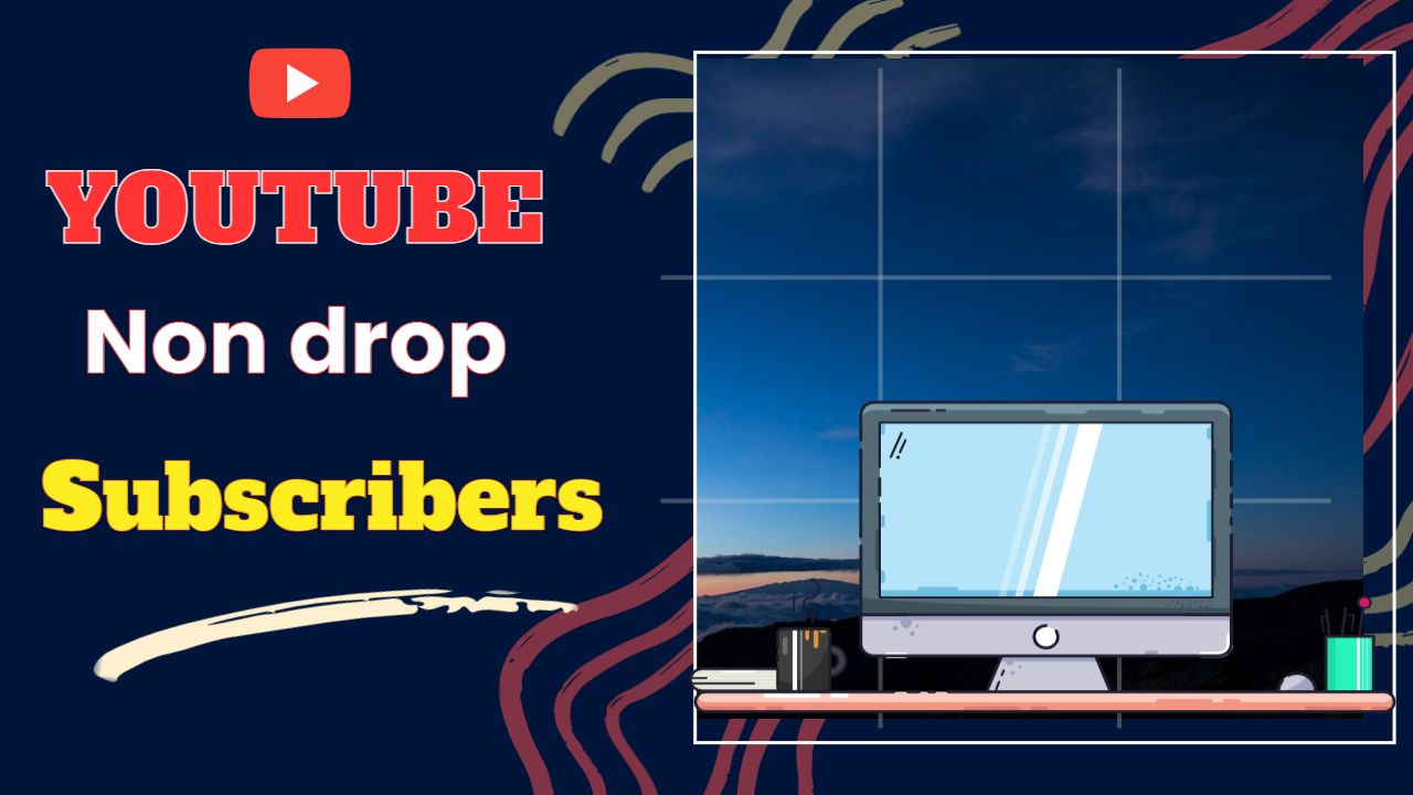 Get YouTube organic 1000 Subscriber in your Channel, Non-Drop, Real Active Users