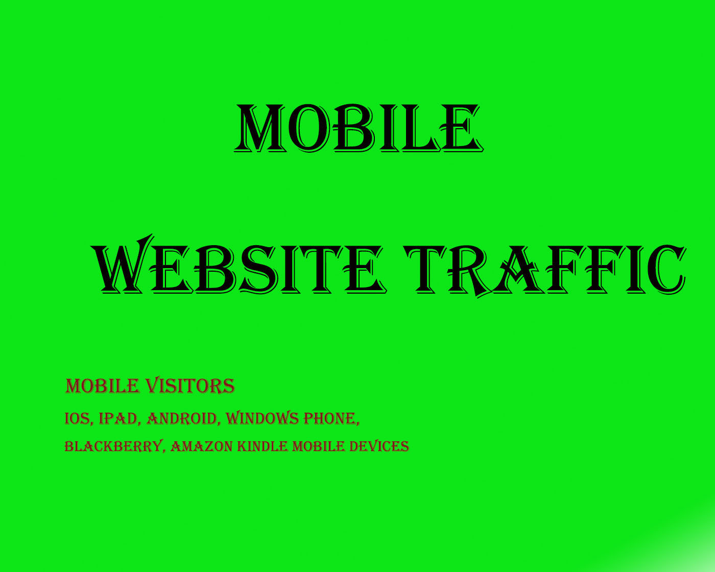 Genuine IOS and Android Mobile Traffic 30