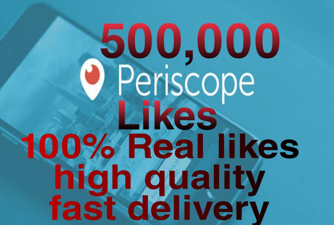 Buy real & active 500,000+ Periscope plays
