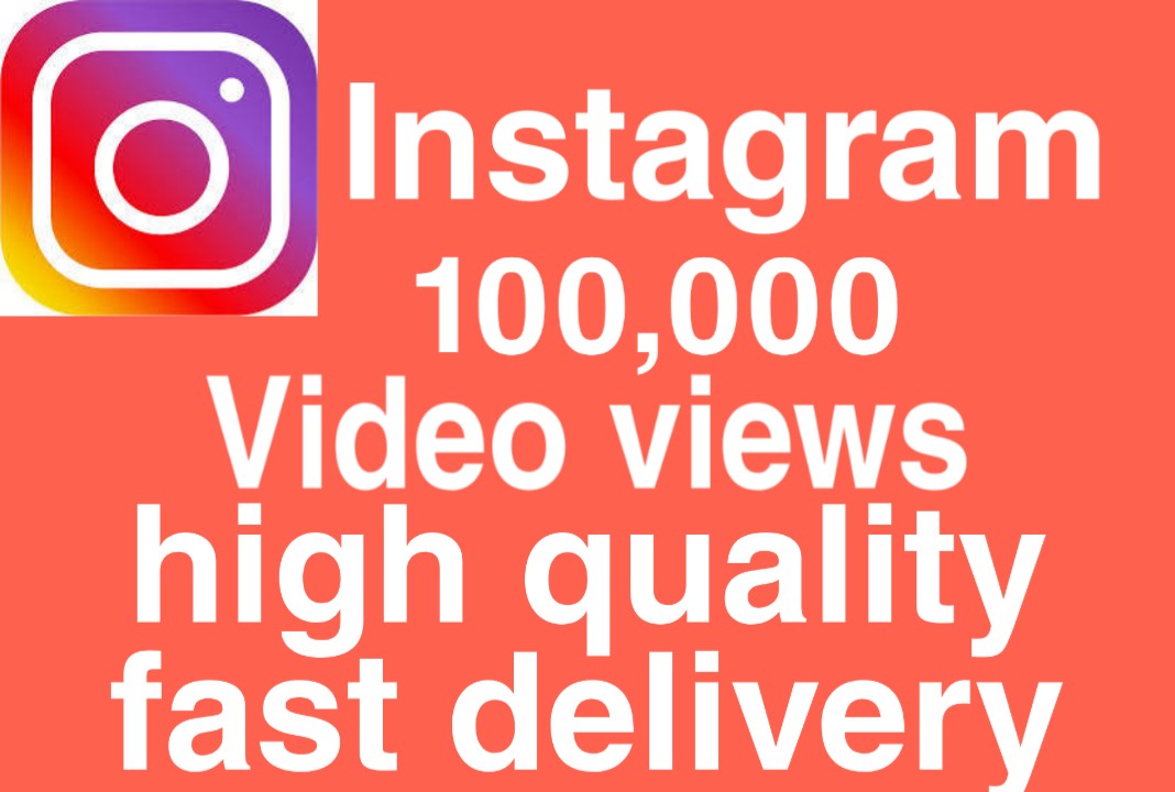 I will give you Add 100,000+ Real High-Quality Instagram views