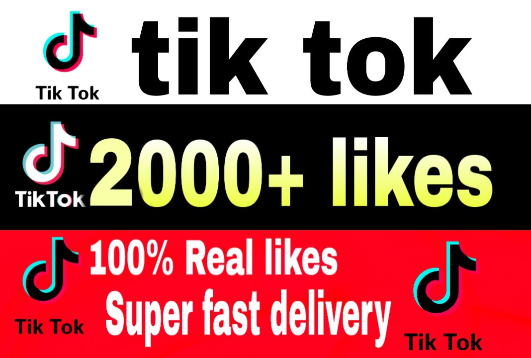 I will give you 2000+ TikTok likes Non-Drop & High Retention – Instant Start