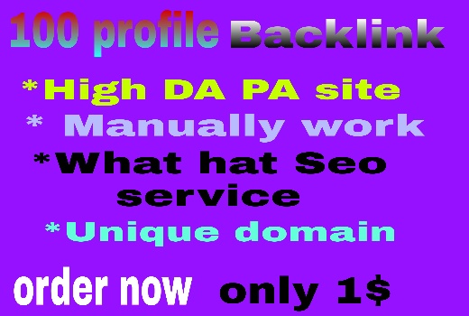 I will create manually 200 profile backlinks with high DA PA website