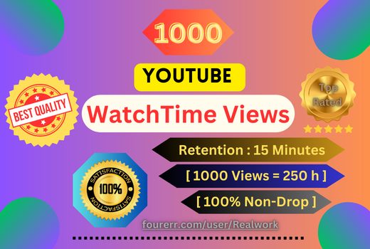 I will Provide You with 1000 YouTube WatchTime Views Retention 15 Minutes with Lifetime Guaranteed