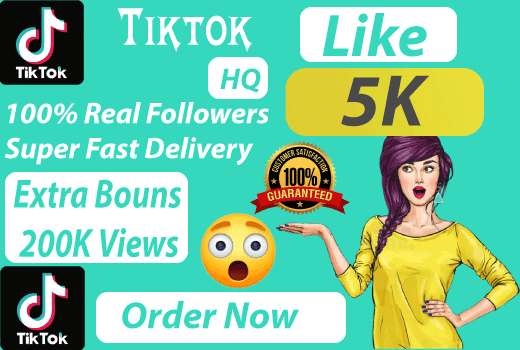 Get 5000 organic TikTok Likes high quality fast delivery