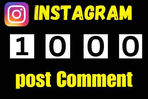 Get 1000 instagram comment photo or video permanent nondrop