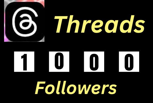 Threads Promotion 1000 Threads followers real permanent