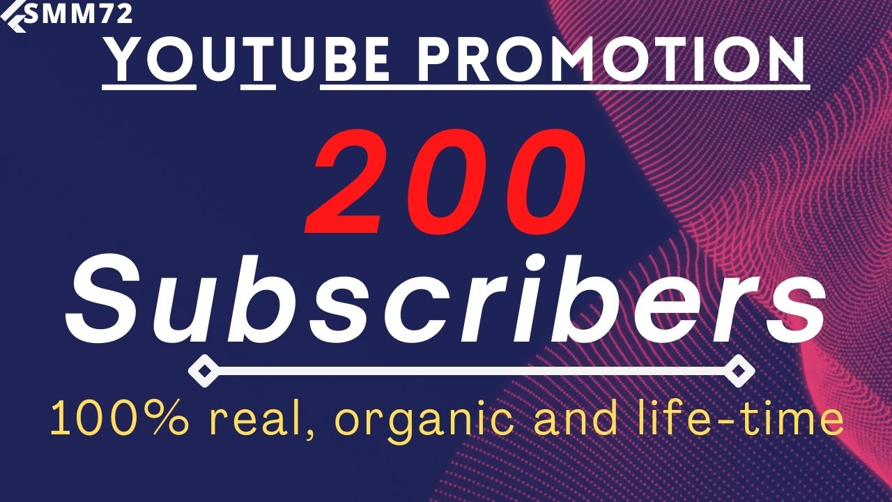 Youtube 200+ Organic subscribers,  real and life time