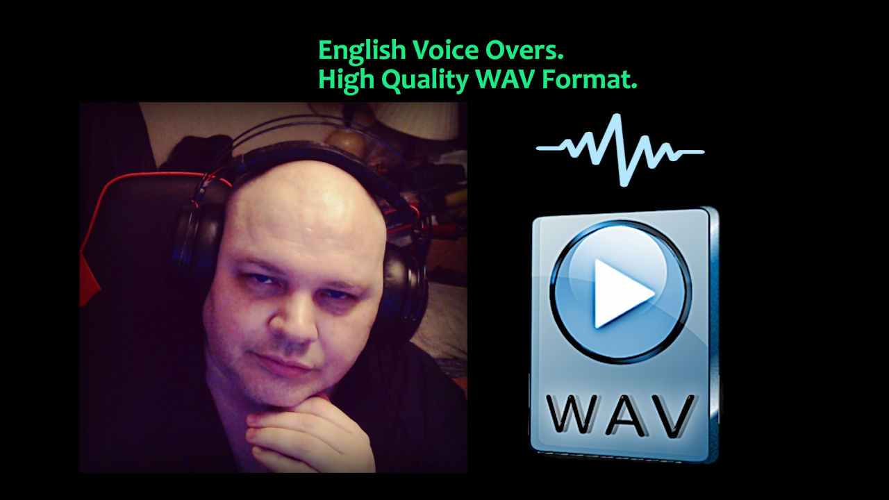 I will do a native English voice over provided as a wav or mp3