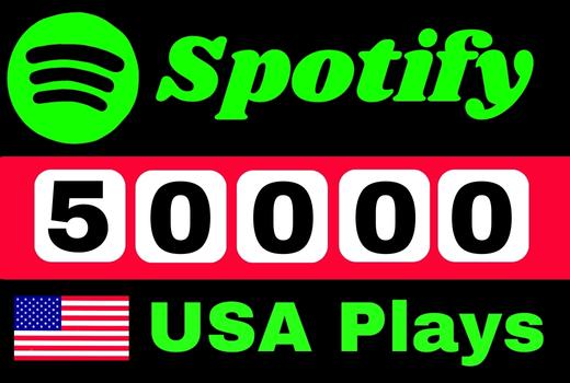 provide 50,000 to 52,000 Spotify USA Plays from TIER 1 countries, Real and active users, and Royalties Eligible permanent guaranteed