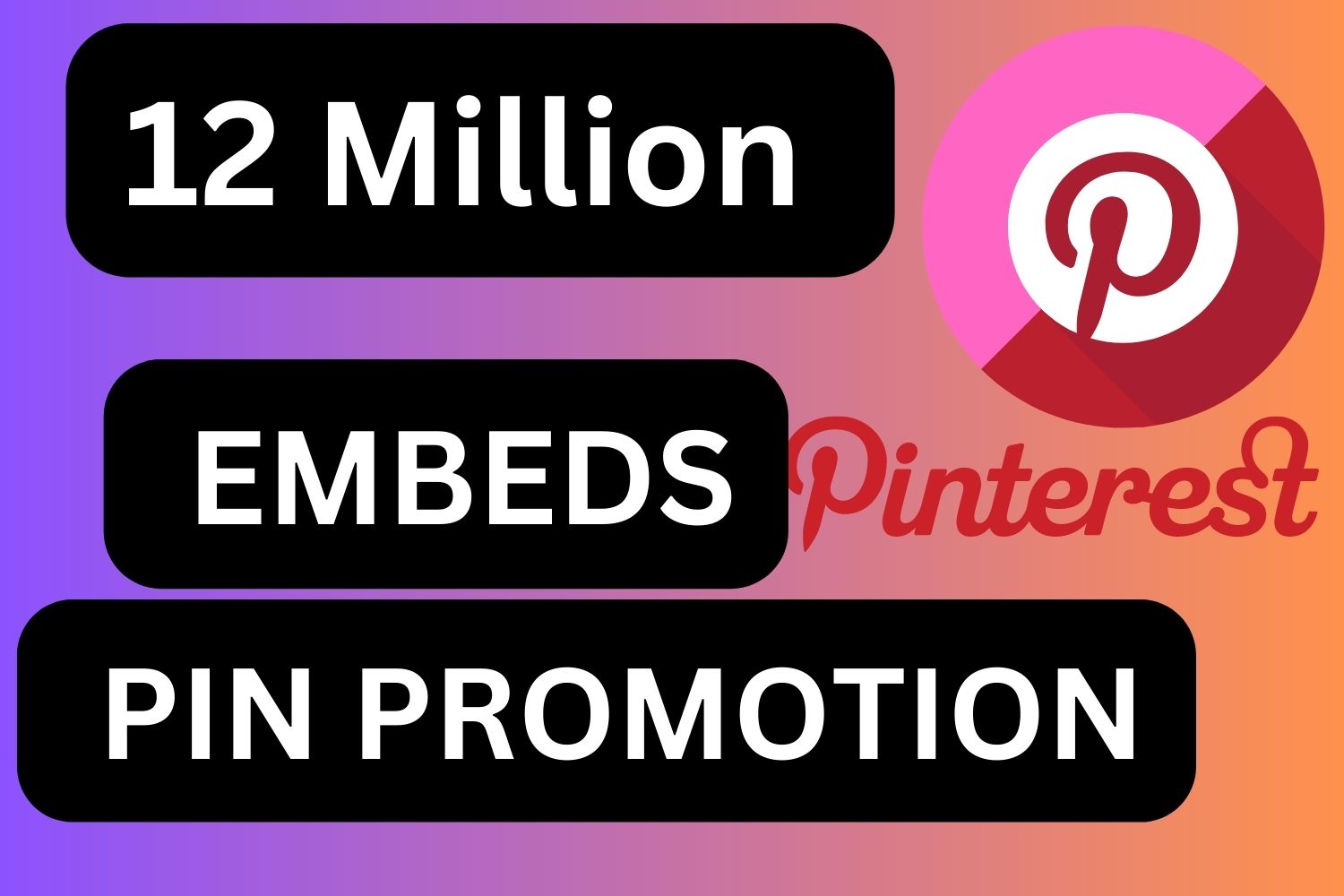 12 Million Pinterest Pin Embeds for $ 12