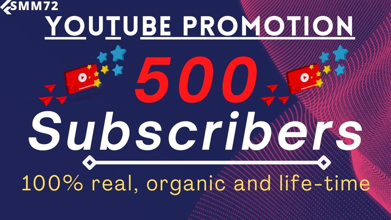 Provide Your Youtube Channel 500+ Subscribers, Non-Drop,Best Quality And Life-Time