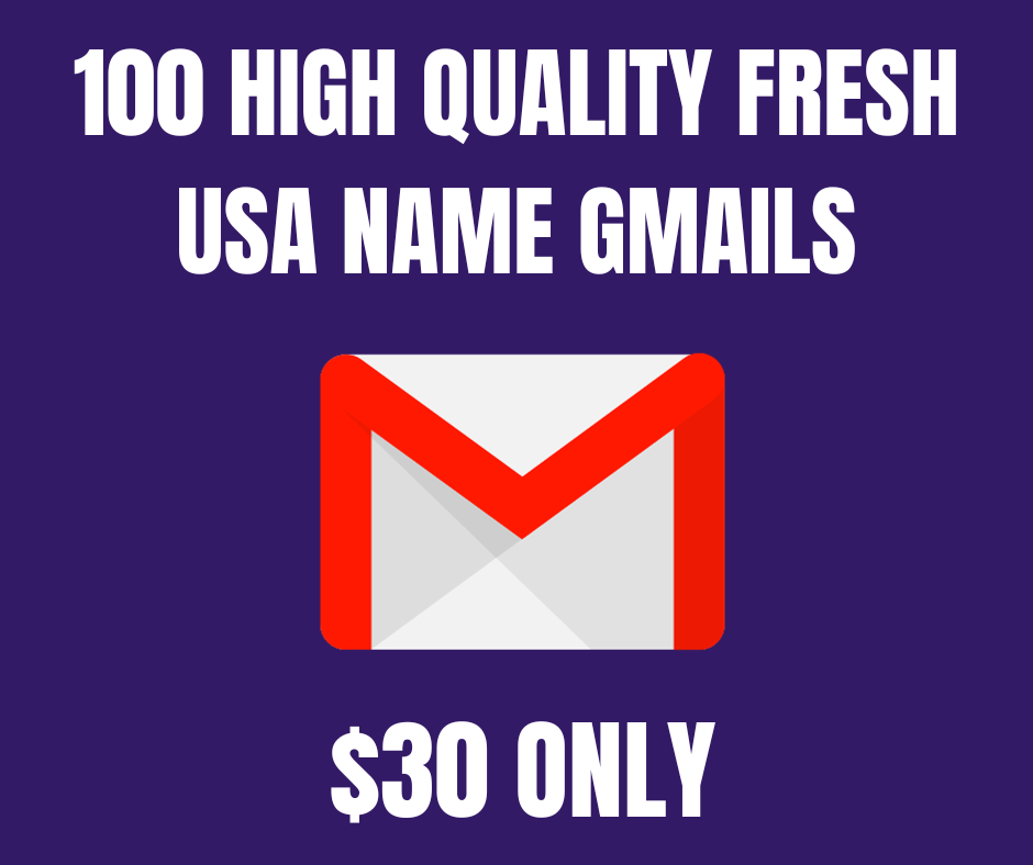 I’ll give you 100 Fresh USA Name Gmails.