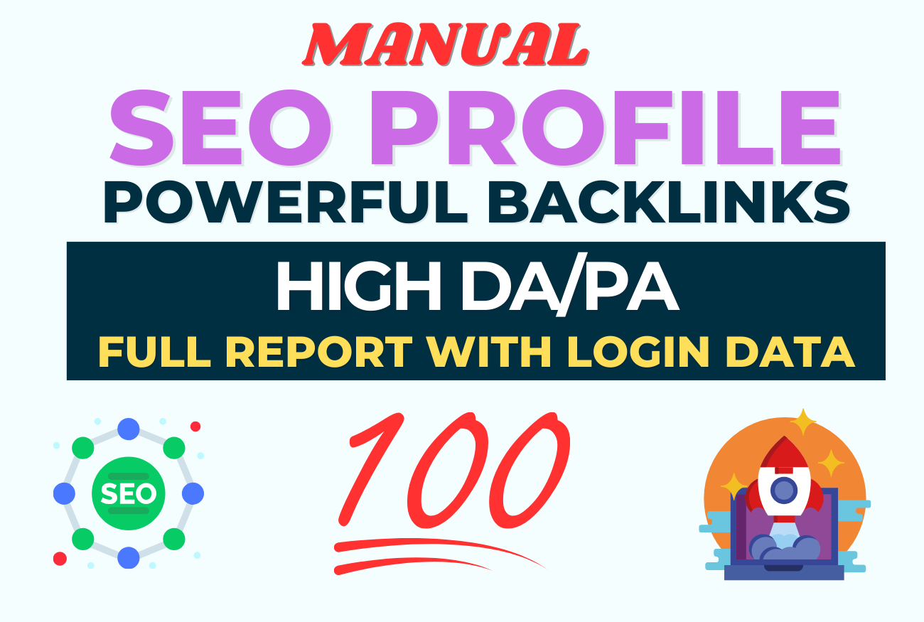 Manual 100 High Authority Profile Backlink High DA PA to Boost Ranking