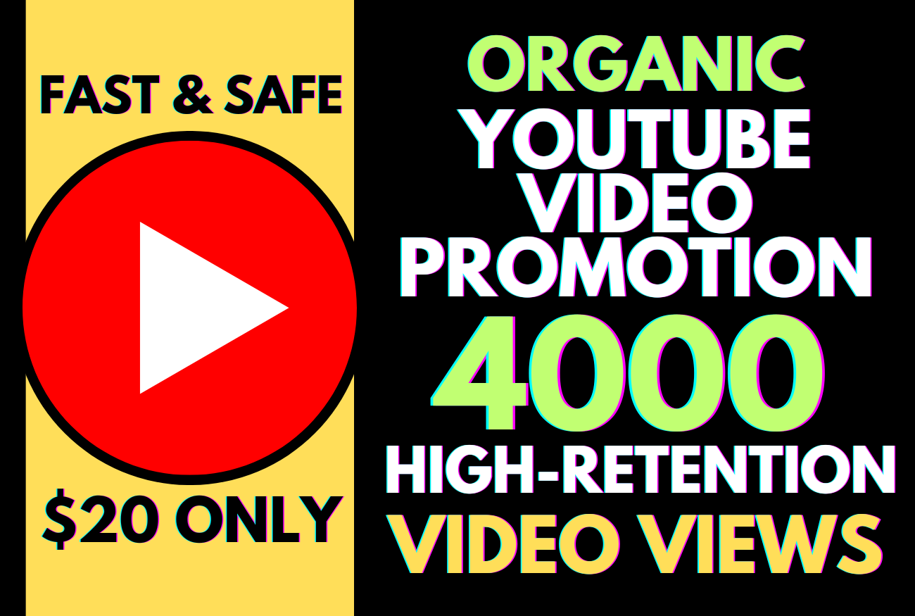 Do organic YouTube promotion to boost your video’s High-retention views 4000, and 200 likes lifetime guaranteed