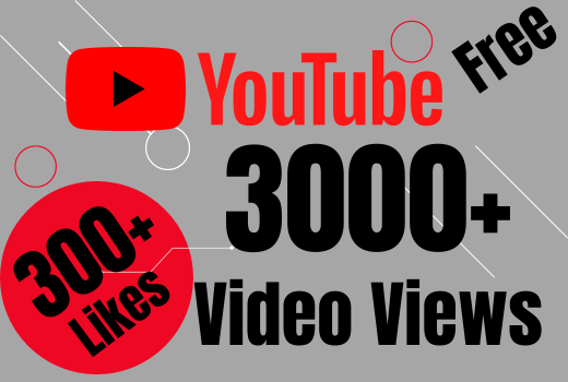 Add 3000+ YouTube video views And 300+ Likes Free, Lifetime guarantee