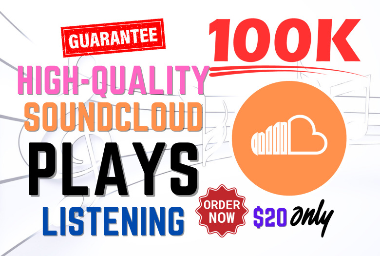 Add 100K Soundcloud plays listening to the Soundcloud track. Quality