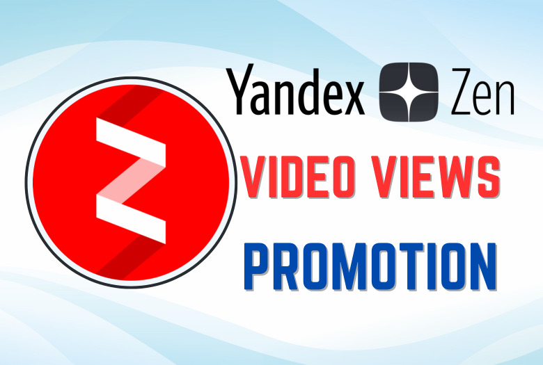 1000 Video Views Yandex Zen High Retention | Organic Yandex Zen Video Promotion And Growth