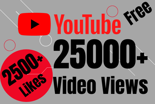 Add 25000+ YouTube video views And 2500+ Likes Free, Lifetime guarantee