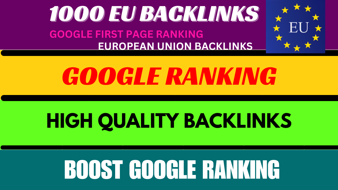 1000 Plus European Union Based Backlinks From EU Domains for Google Ranking