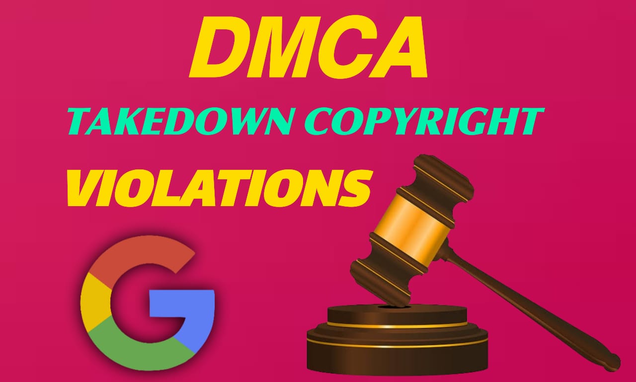 I will remove leaked content from Google search and images under DMCA