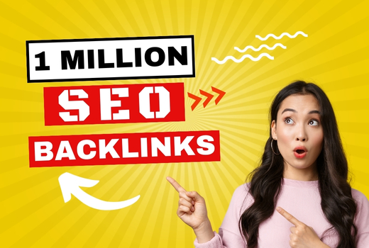 I will do 1 million Google fast rankings with SEO backlinks