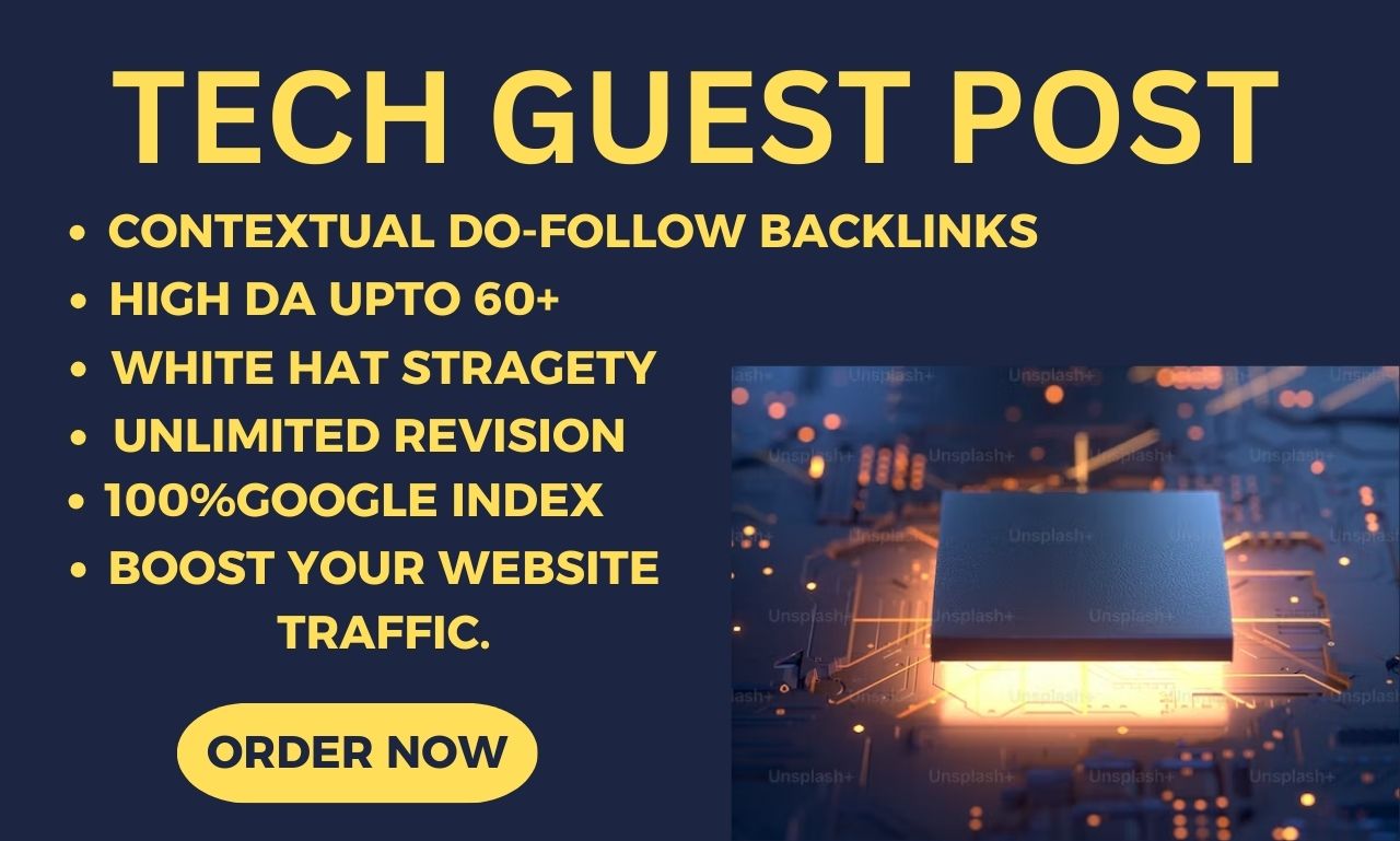 publish tech guest posts on high da websites with do follow tech backlinks