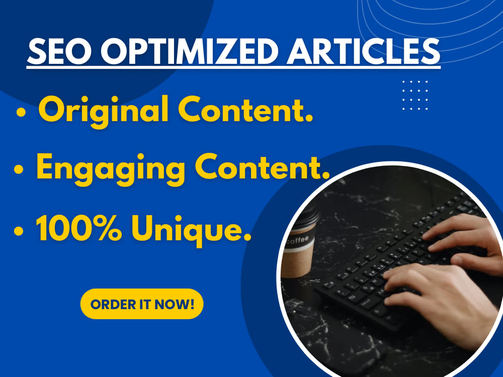 I will Write SEO Optimized Articles and Blog Posts