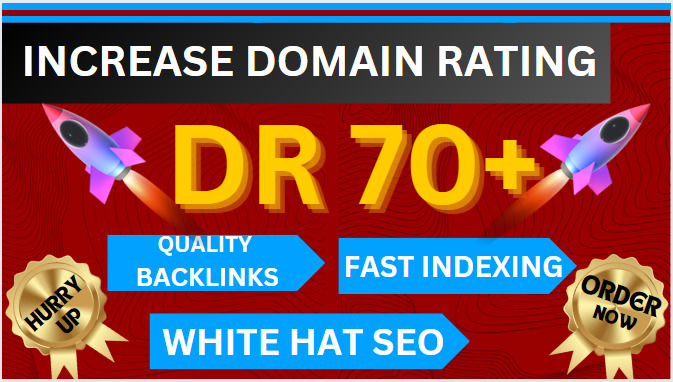 I will increase Ahrefs Domain Rating DR 70plus with high Quality SEO backlinks