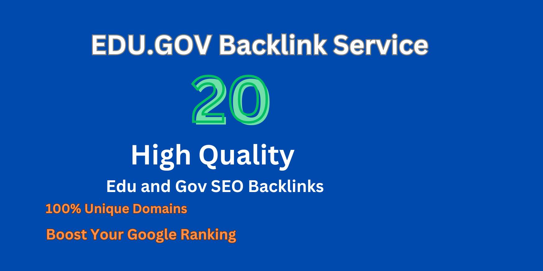 Create 20+ high-quality EDU-GOV backlinks from authoritative domains to enhance your website’s SEO and elevate its Google ranking