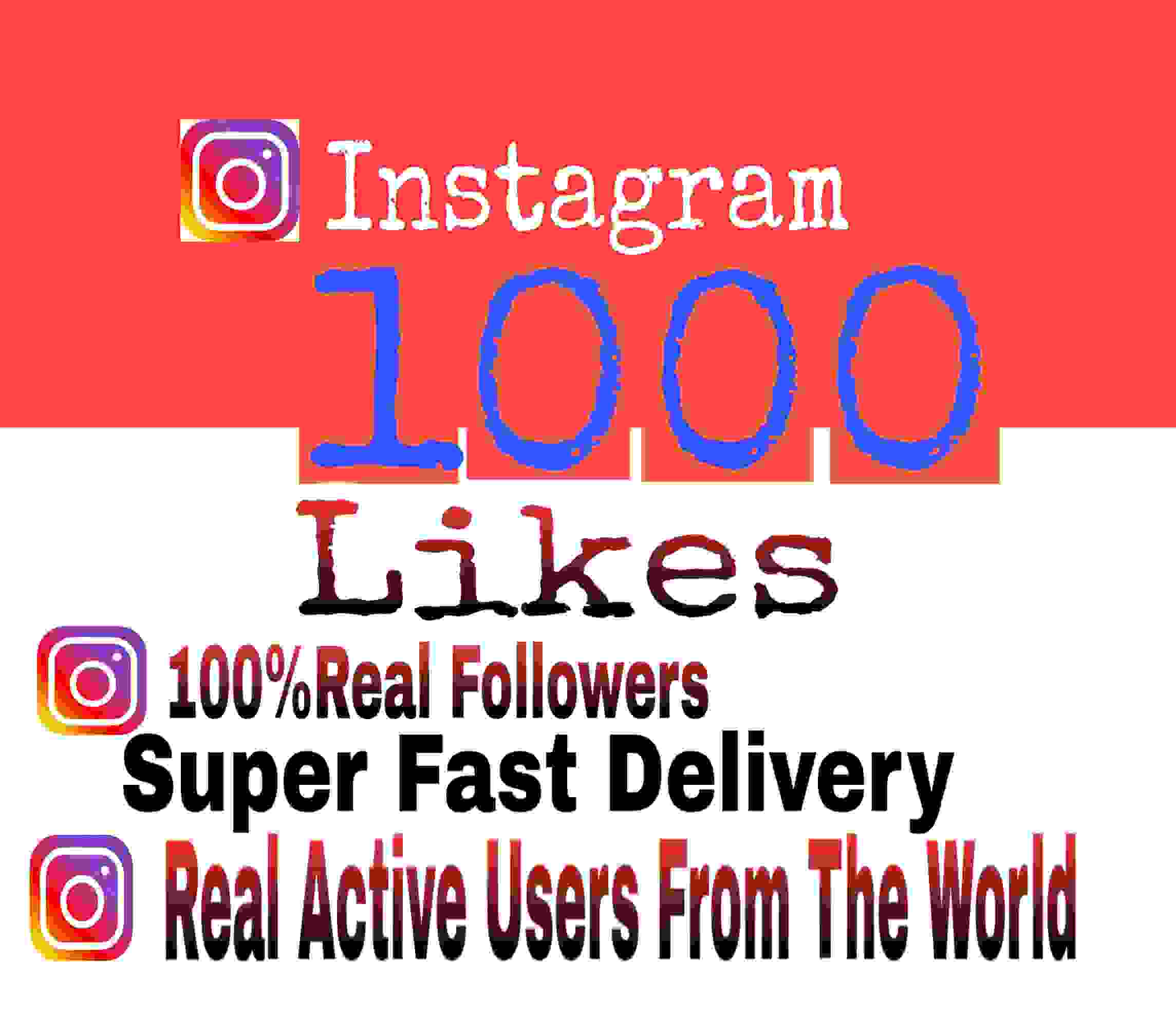 I Will give you add 1000+ Instagram likes 100% Non Drop Guaranteed ( super fast deliver)