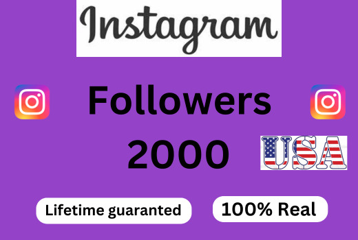 Instagram USA Followers 2000+ Organic and lifetime guaranteed service.