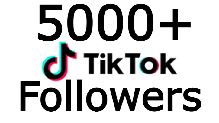 TiKTOk 5000+ followers none drop instant start