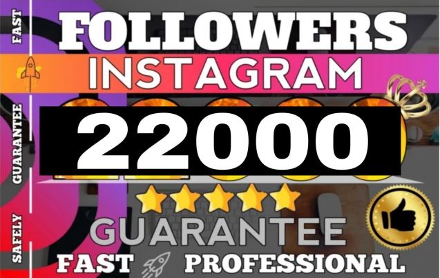 22000 Instagram followers. With 365 days Guarantee