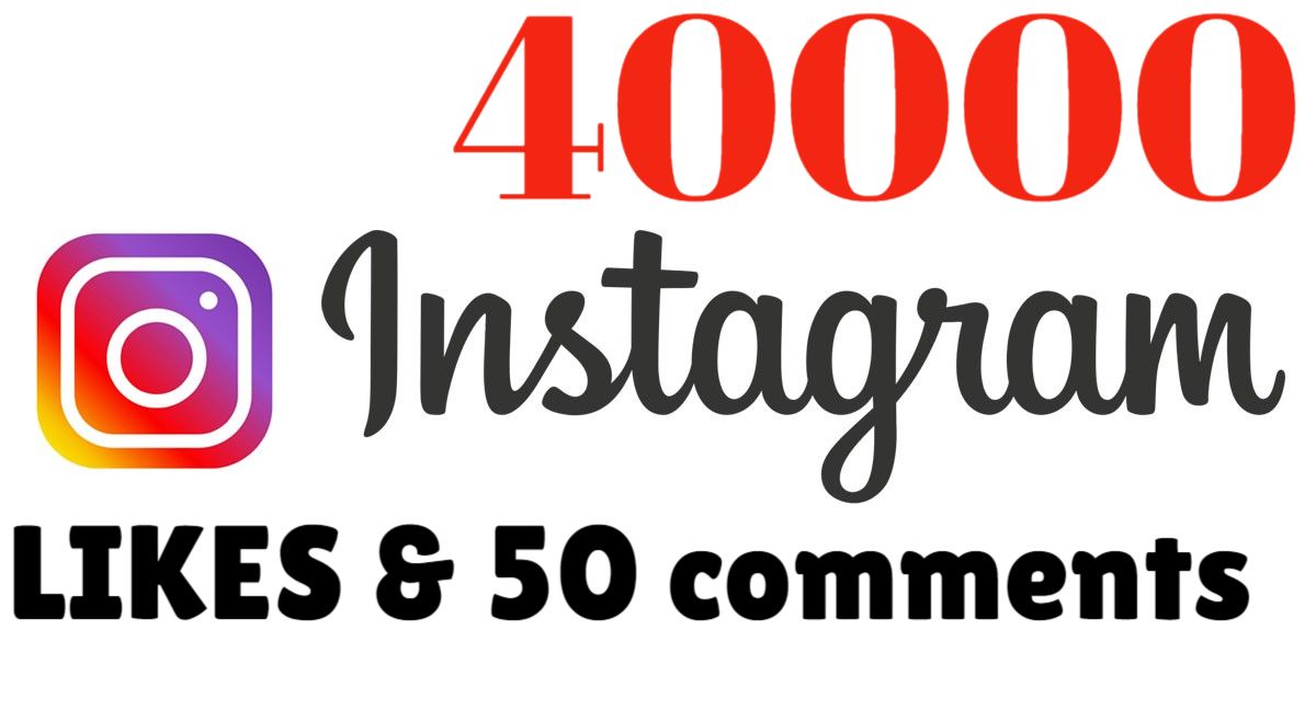 I Will Give You 40K+ Instagram Likes With 50 comments, Delivery In 1 Hour no drop