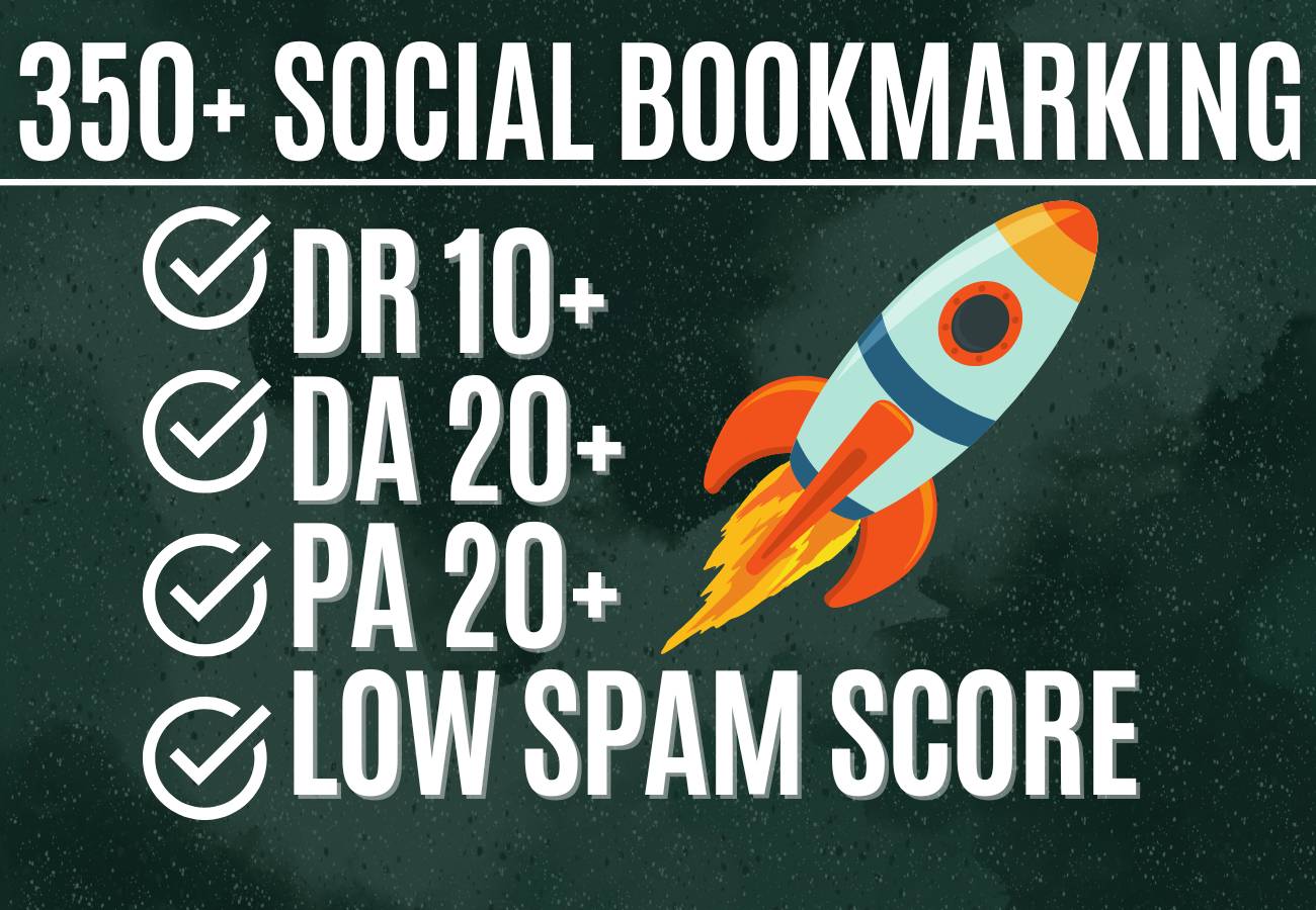 I will do 350 social bookmarking SEO backlinks for google ranking