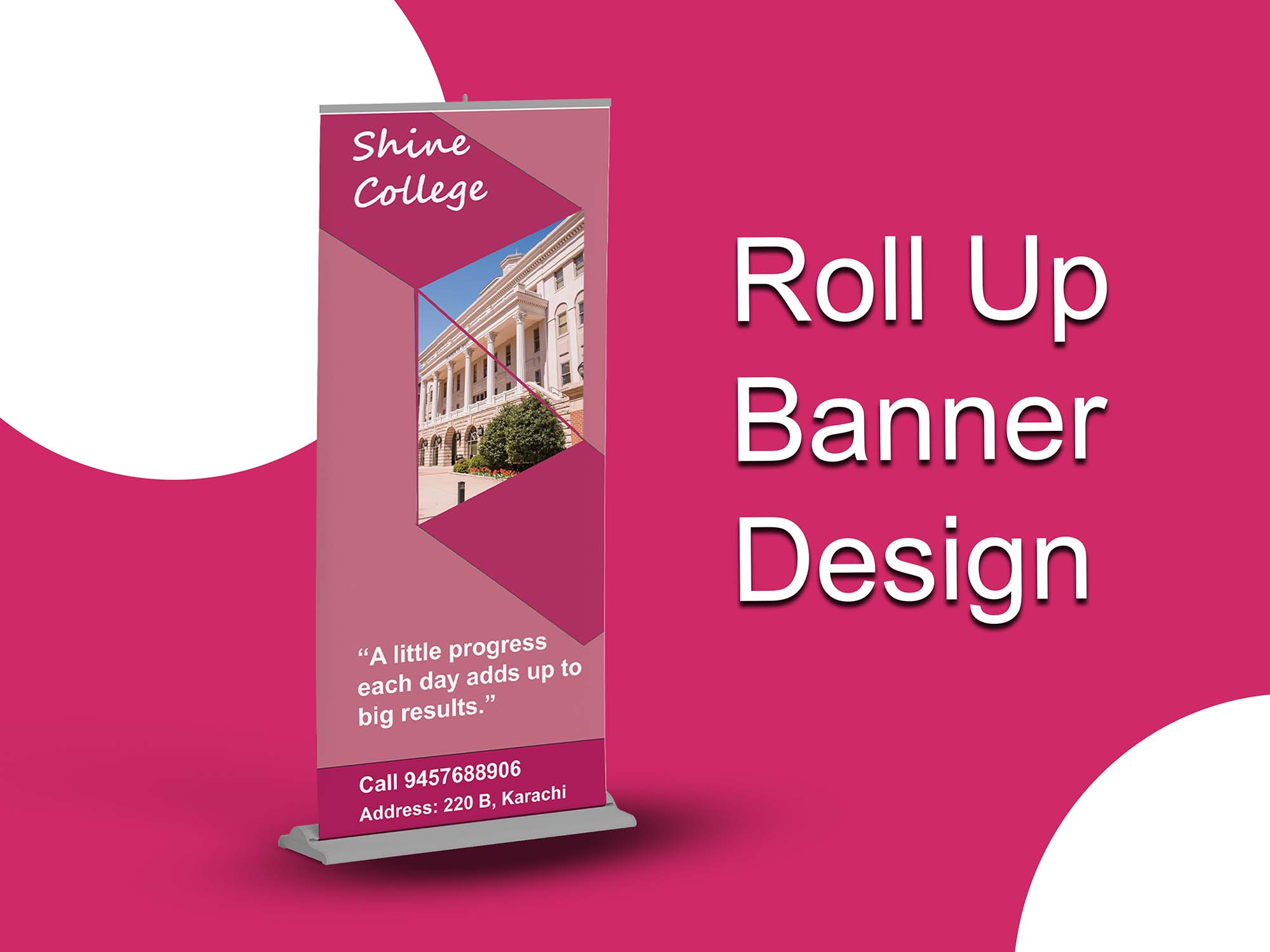 I will do roll up, signage, retractable, vinyl banner design