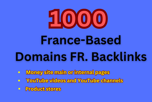 1000+ France-Based Domains FR Backlinks