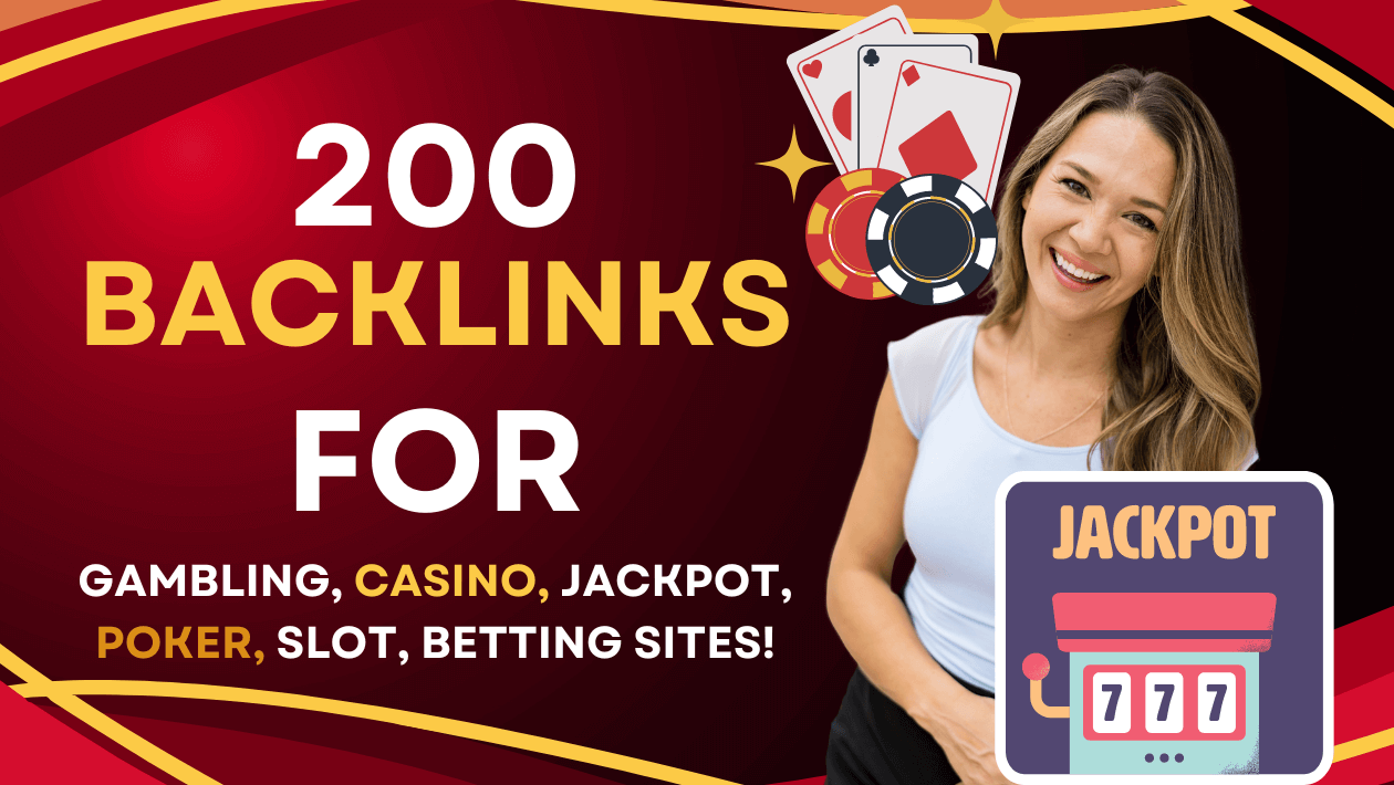 4482200 High-Quality SEO Backlinks for Gambling, Casino, Poker, and Betting Sites